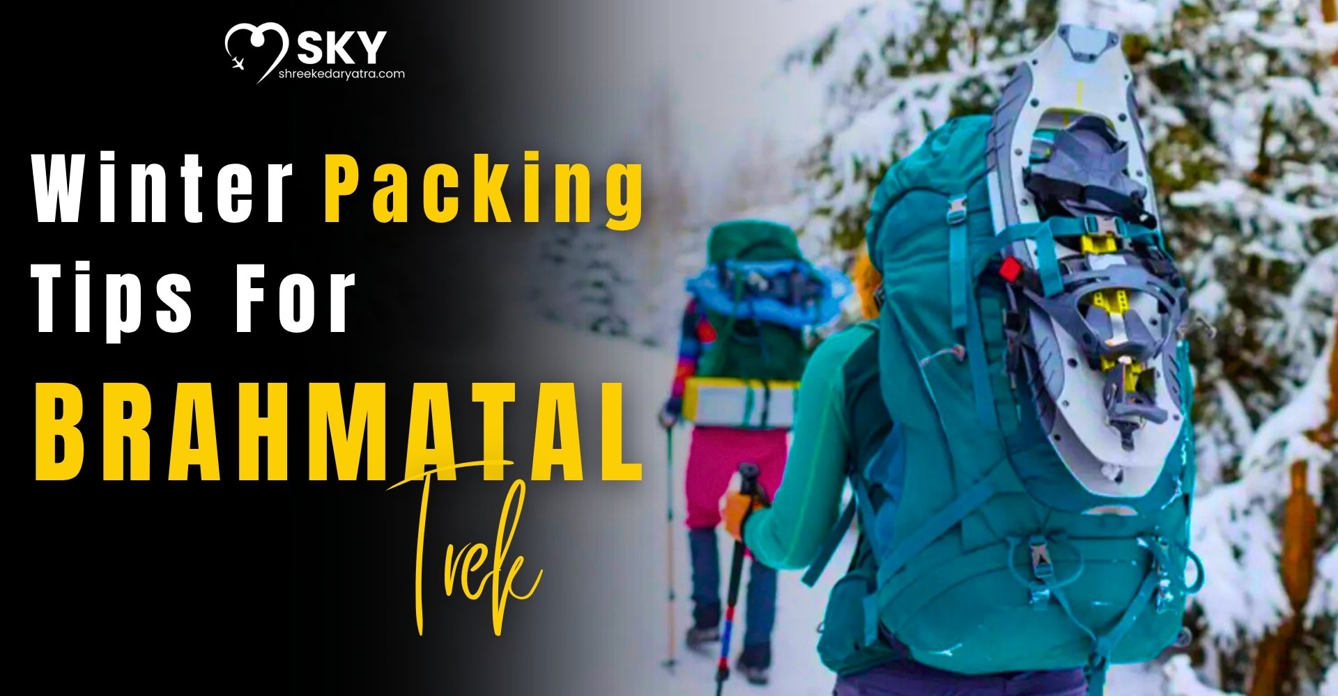 Winter Packing Tips for Brahmatal Trek: Complete Snow Guide